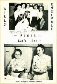 Girls Ensemble & Let's Eat, 1950!!!