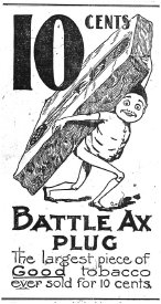 Ad for Battle Axe Tobacco Plugs.12.20.1895, B.I.