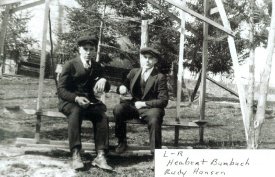 Herbert Burbach and Rudy Hansen
