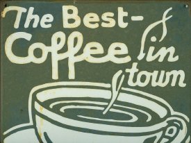 Metal Sign for Coffee Cup Cafe